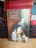 ION VALJAN - CU GLASUL TIMPULUI ( AMINTIRI ) , 2013 #