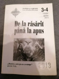 DE LA RASARIT PANA LA APUS - MEDITATIE SI RUGACIUNE - Nr 3-4 Mar-Apr 2013