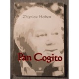 Zbigniew Herbert - Pan Cogito (traducere Constantin Geambașu; ediție bilingvă)