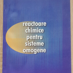 Reactoare chimice pentru sisteme omogene - S. Petrescu, I. Mămăligă, S. Curteanu