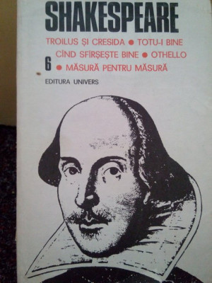 Shakespeare - Opere complete, vol. 6 (editia 1987) foto