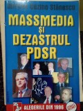 Mircea Cuzino Stanescu - Massmedia si dezastrul PDSR (Editia: 1996)