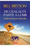 De cealalta parte a lumii. Calatorind prin Australia - Bill Bryson, 2021