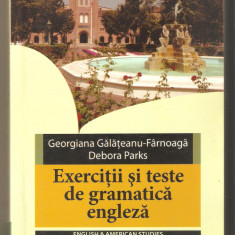Georgiana Galateanu-Farnoaga-Exercitii si teste de gramatica engleza
