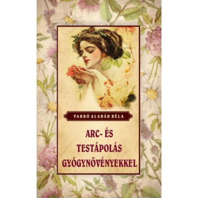Arc- &amp;eacute;s test&amp;aacute;pol&amp;aacute;s gy&amp;oacute;gyn&amp;ouml;v&amp;eacute;nyekkel - Varr&amp;oacute; Alad&amp;aacute;r B&amp;eacute;la foto