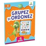 Grupez si ordonez
