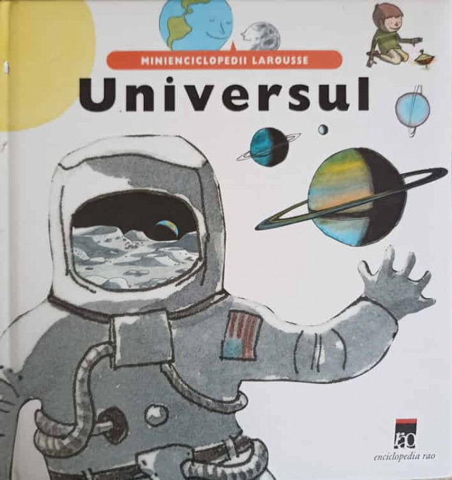 MINIENCICLOPEDII LAROUSSE UNIVERSUL-AGNES VANDEWIELE SI COLAB.-244361
