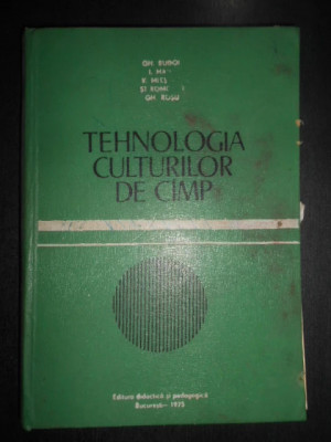 Gheorghe Budoi - Tehnologia culturilor de camp (1975, coperti cartinate) foto