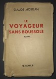 Claude Morgan - Le voyageur sans boussole (Ferenczi, 1950)