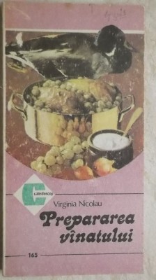 Virginia Nicolau - Prepararea vanatului / vinatului foto