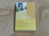 LOUIS DE BERNIERES - IDILA CAPITANULUI CORELLI