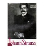 George Sbarcea - Johann Strauss si imperiul sferic al valsului -