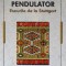 SPIRITUL PENDULATOR. ESEURI DE LA STUTTGART-IULIAN CHIVU-203783
