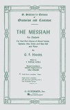 The Messiah: An Oratorio Complete Vocal Score