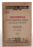 Divortul - Doctrina, Jurisprundenta, Formulare - C-tin Vicol , 1943