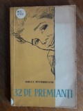 32 de premianti + Caramele cu Piper - Mircea Sintimbreanu / R2P3S, Alta editura