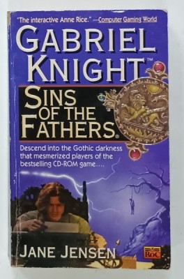 SINS OF THE FATHER , A GABRIEL KNIGHT NOVEL by JANE JENSEN , 1997 foto