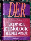 Dictionarul Etimologic al Limbii Romane - Alexandru Cioranescu