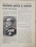 SAPTAMANA POLITICA SI CULTURALA , ANII II - III , COLIGAT DE 14 NUMERE , 1911-1913