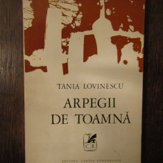 ARPEGII DE TOAMNA-TANIA LOVINESCU