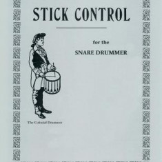 Stick Control: For the Snare Drummer