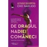De dragul Nadiei Comaneci, Humanitas