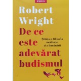 De ce este adevarat budismul - 2020 - Robert Wright (xx39)