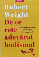 De ce este adevarat budismul - 2020 - Robert Wright (xx39)