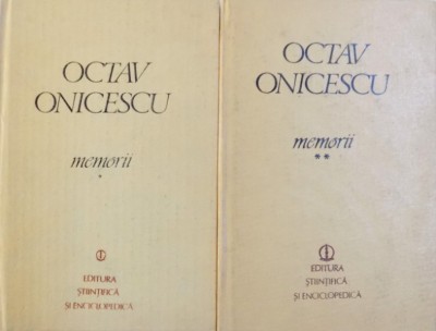 MEMORII DE OCTAV ONICESCU , VOL. I - II , 1982 - 1984 foto