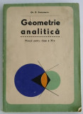 Gh. D. Simionescu - Geometrie Analitica - Manual pentru clasa a XI-a