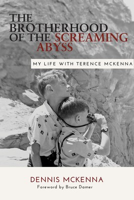 Brotherhood of the Screaming Abyss: My Life with Terrence McKenna foto