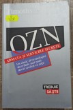 OZN, Armata si Serviciile Secrete - Timothy Good, Lifestyle, Bucuresti, 568 Pagini, Stare Buna