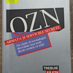 OZN, armata si serviciile secrete - Timothy Good