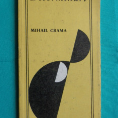 Mihail Crama – Determinari ( prima editie )