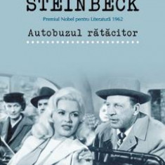 Autobuzul ratacitor - John Steinbeck