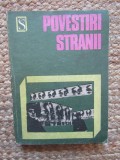 Povestiri Stranii Editura Dacia Colectie Scorpionul An 1976 362 Pagini Literatura Romana