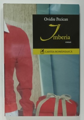 IMBERIA , roman de OVIDIU PECICAN , 2006 foto