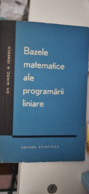 gh mihoc h Ionescu bazele matematice ale programarii liniare foto