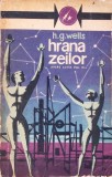 HRANA ZEILOR. OPERE ALESE VOL.3-H.G. WELLS-341531