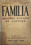 1941 Revista FAMILIA din Oradea, editată &icirc;n refugiu la BUCURESTI / dir M G Samarineanu / Vasile Voiculescu / Minulescu / Cazaban / Herescu / Demetrius