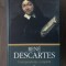 RENE DESCARTES - CORESPONDENȚA COMPLETĂ - VOL.2