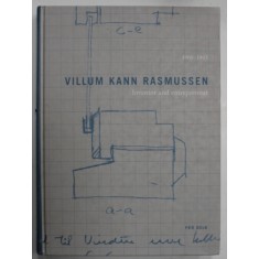VILLUM KANN RASMUSSEN , INVENTOR AND ENTREPRENEUR 1909 -1993 by PER BOJE , EDITIE IN LIMBA ENGLEZA , 2004