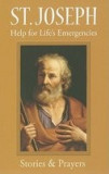 St. Joseph: Help for Life&#039;s Emergencies