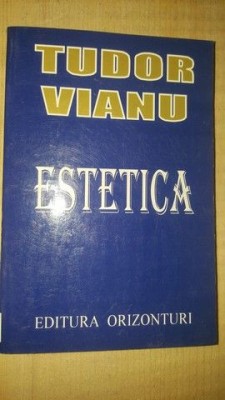 Estetica- Tudor Vianu foto