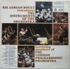 Disc vinil, LP. SIR ADRIAN BOULT INTRODUCES THE INSTRUMENTS OF THE ORCHESTRA-SIR ADRIAN BOULT-265721, Music For Pleasure