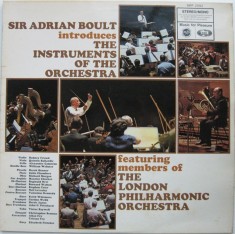 Disc vinil, LP. SIR ADRIAN BOULT INTRODUCES THE INSTRUMENTS OF THE ORCHESTRA-SIR ADRIAN BOULT-330065