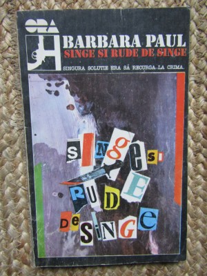 Barbara Paul - Sange si rude de sange, 1992, Nemira foto