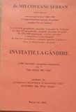 Invitatie la gandire de Serban Milcoveanu Vol 5