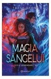 Magia s&acirc;ngelui - Paperback brosat - Tracy Deonn - Bookzone