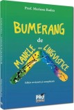 Bumerang de manele... lingvistice - Paperback brosat - Pro Universitaria